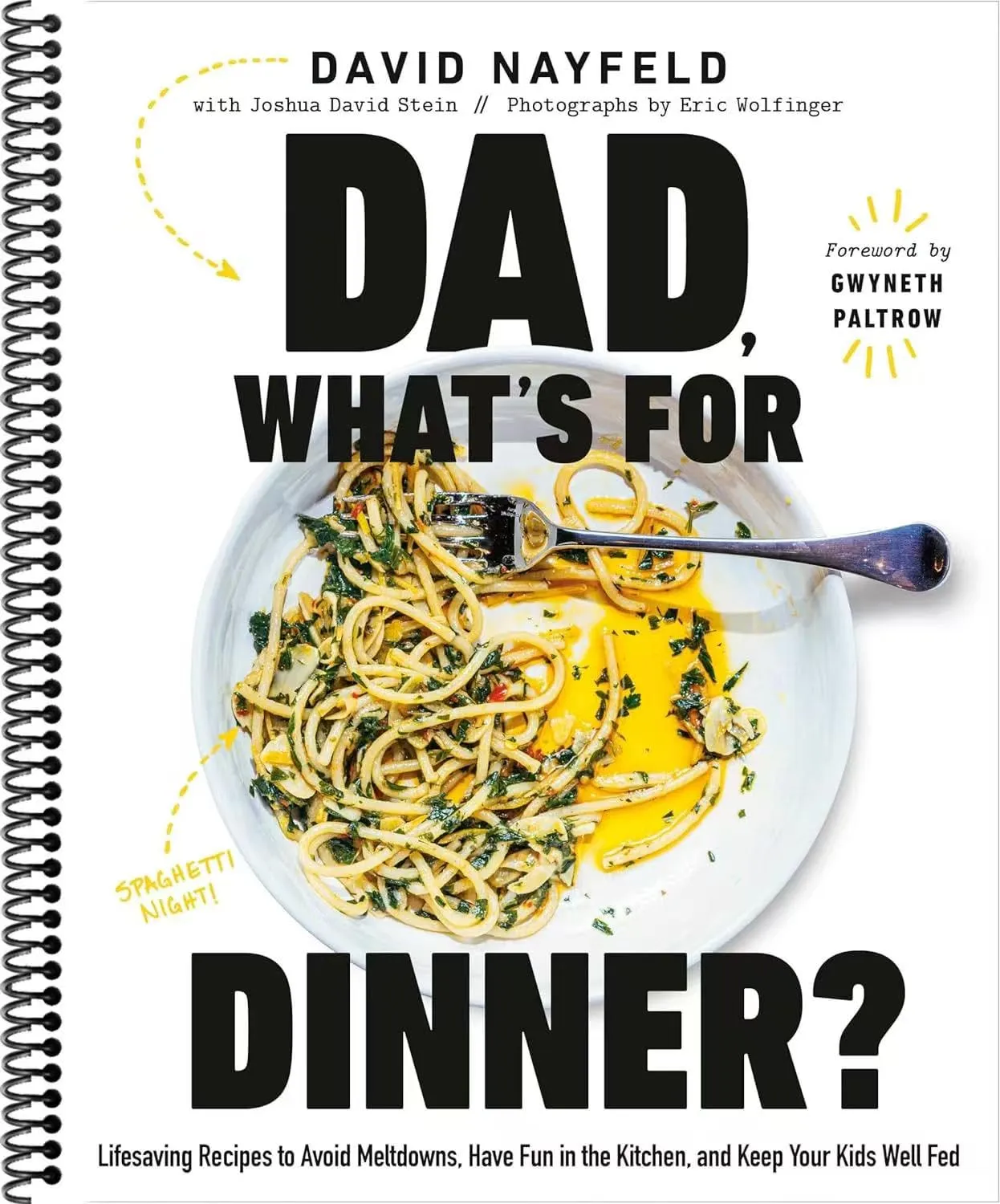 Dad, What's for Dinner?: Lifesaving Recipes to Avoid Meltdowns, Have Fun in the Kitchen, and Keep Your Kids Well Fed: A CookbookSpiral bound) Spiral-bound  May 27, 2025
