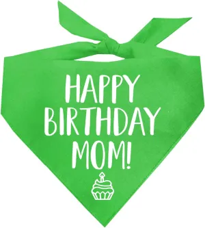 Happy Birthday Mom! Dog Bandana | 100% Cotton Adjustable Triangle | Made in USA | Birthday Pawty | Party Theme | Celebration Photoshoot Prop | Mom Dad | Lime Green, One Size (168)